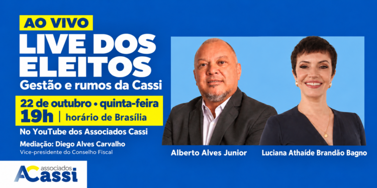 Live dos Eleitos debate na quinta 22 de outubro a gestão e os rumos da Cassi